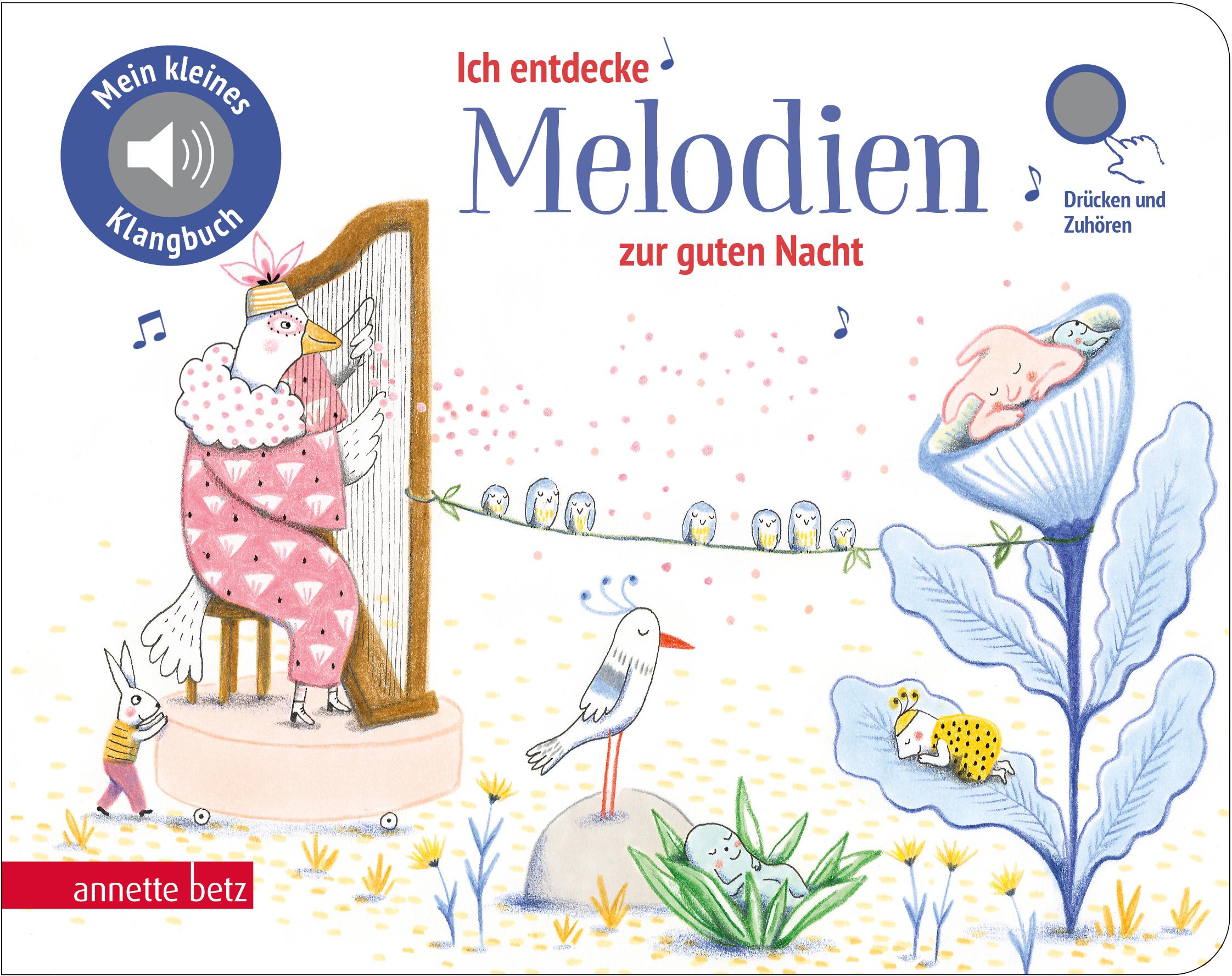 Vorderes Coverbild Ich entdecke Melodien zur guten Nacht - Pappbilderbuch mit Sound (Mein kleines Klangbuch)