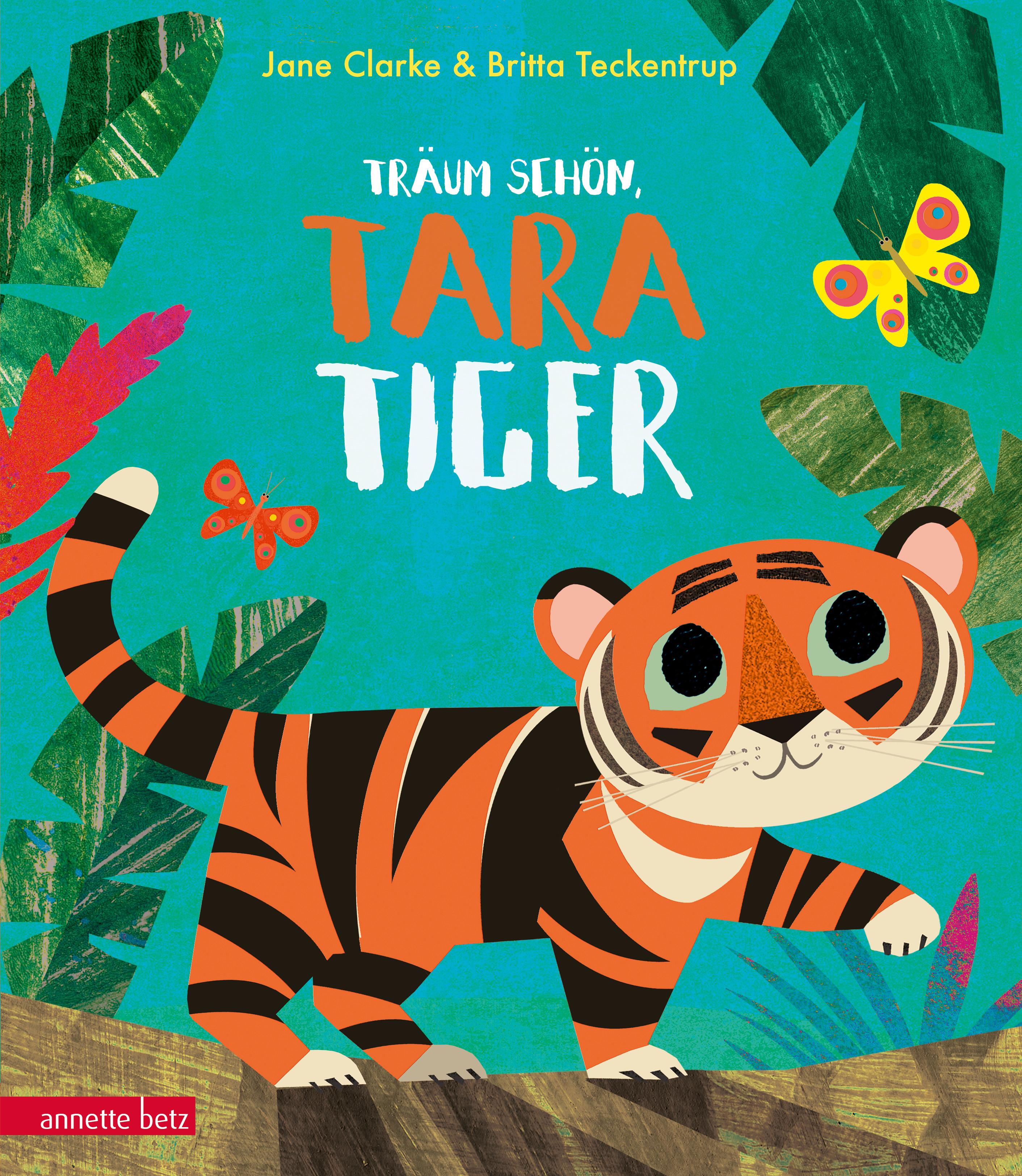 Vorderes Coverbild Träum schön, Tara Tiger