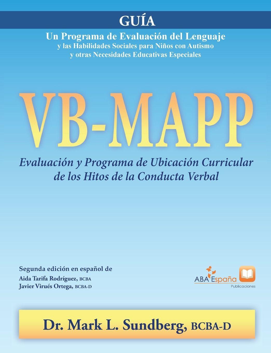 Vorderes Coverbild VB-MAPP, Evaluación y Programa de Ubicación Curricular de los Hitos de la Conducta Verbal
