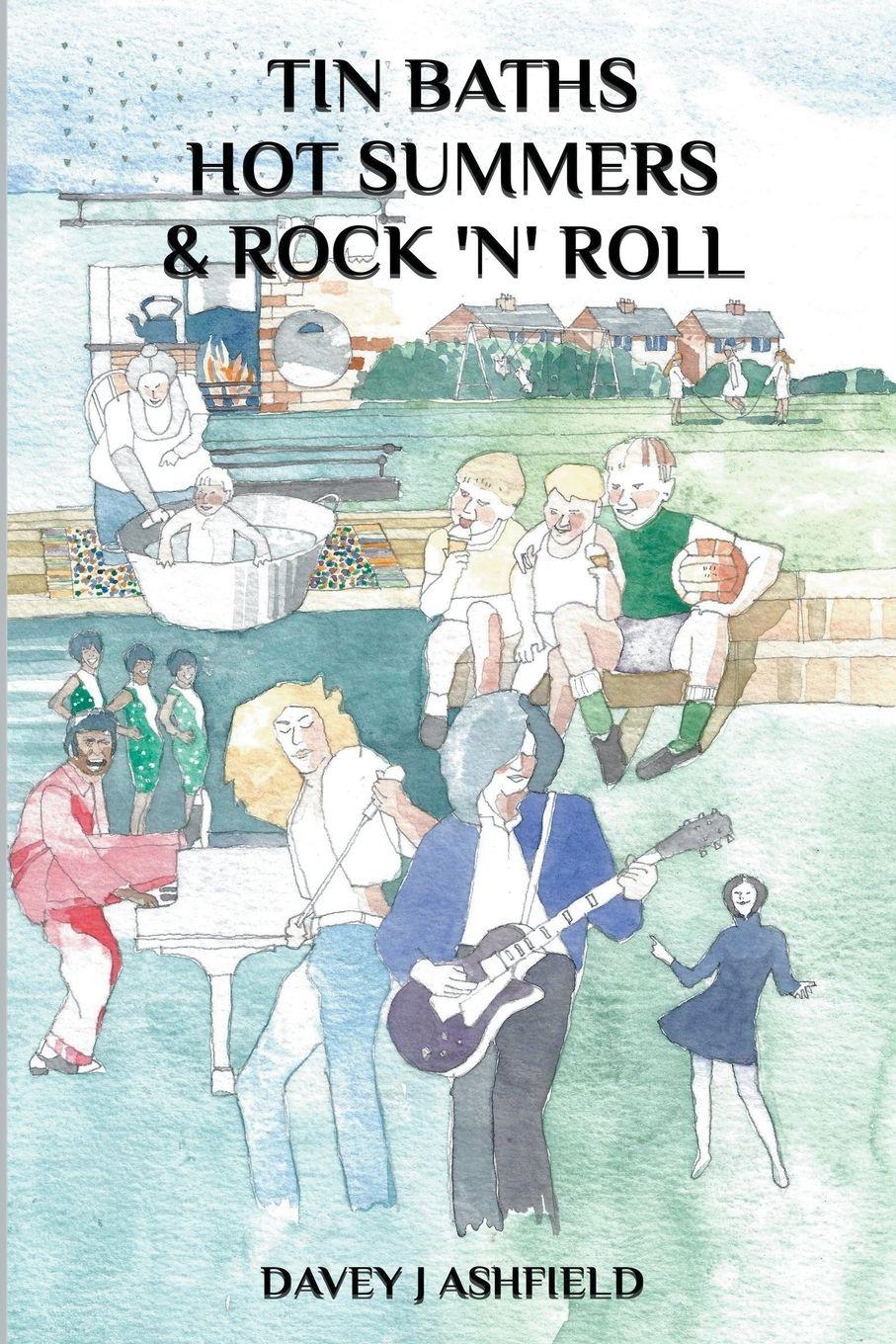 Vorderes Coverbild Tin Baths Hot Summers & Rock 'N' Roll