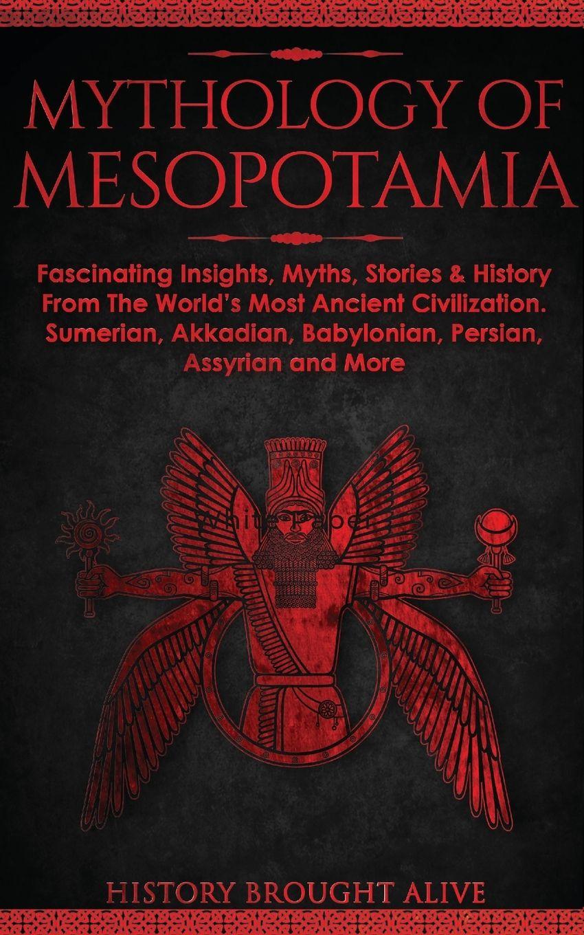 Vorderes Coverbild Mythology of Mesopotamia