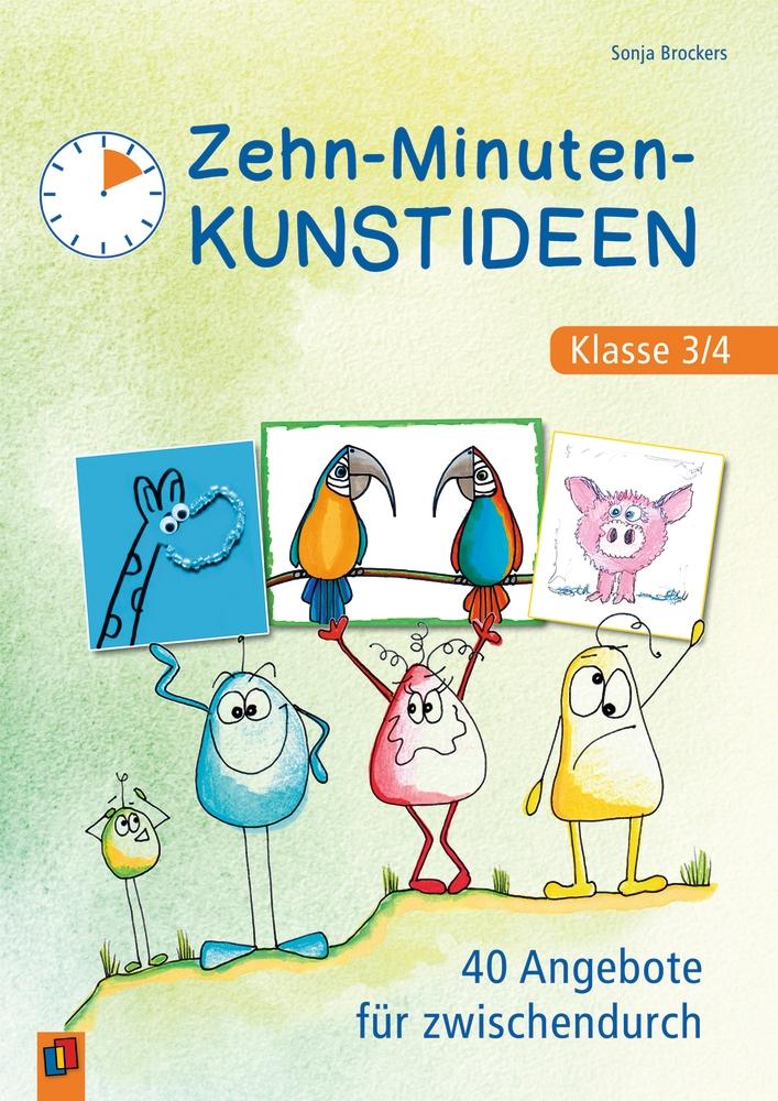 Vorderes Coverbild Zehn-Minuten-Kunstideen - Klasse 3/4