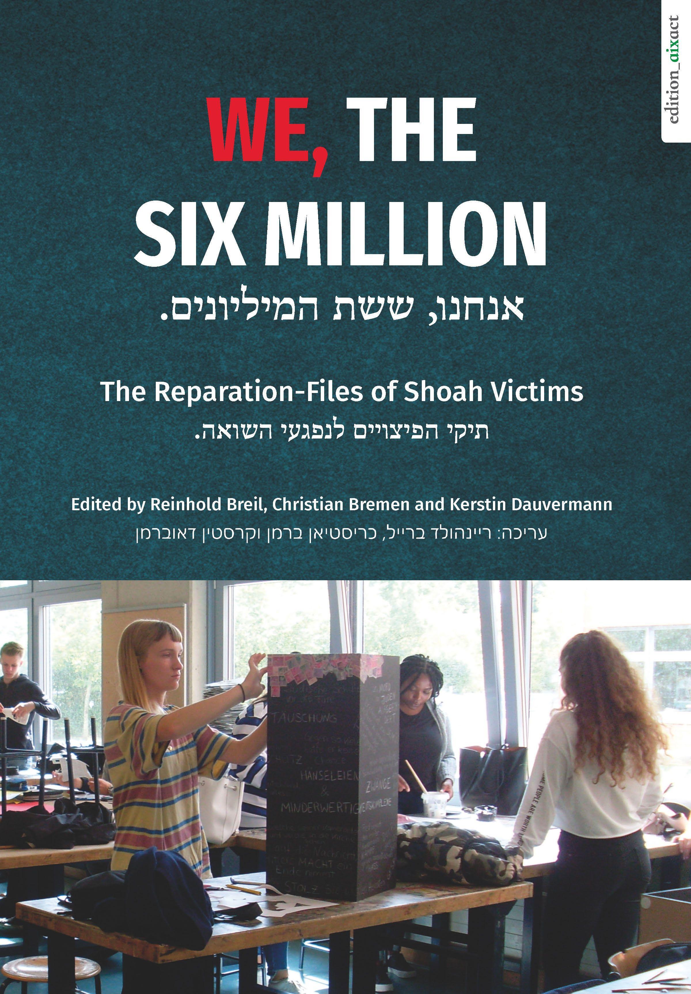 Vorderes Coverbild We, The Six Million