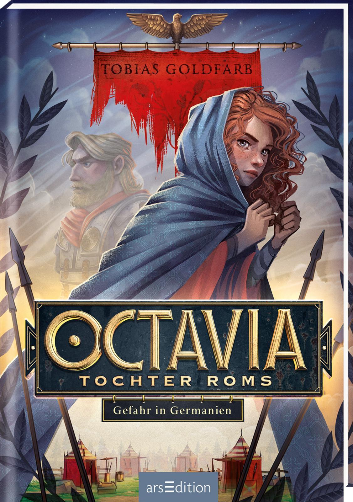 Vorderes Coverbild Octavia, Tochter Roms - Gefahr in Germanien (Octavia, Tochter Roms 1)