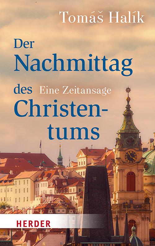 Vorderes Coverbild Der Nachmittag des Christentums