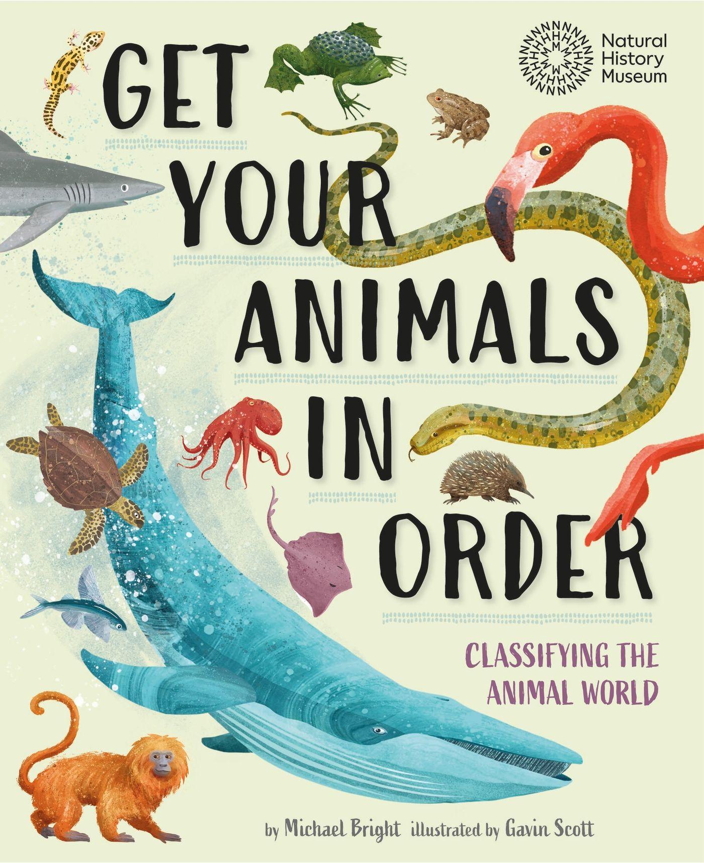 Vorderes Coverbild Get Your Animals in Order: Classifying the Animal World