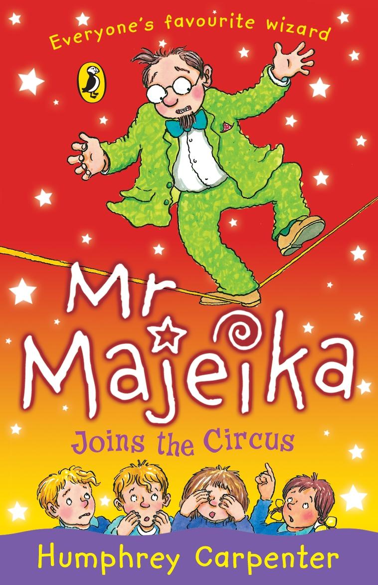 Vorderes Coverbild Mr Majeika Joins the Circus