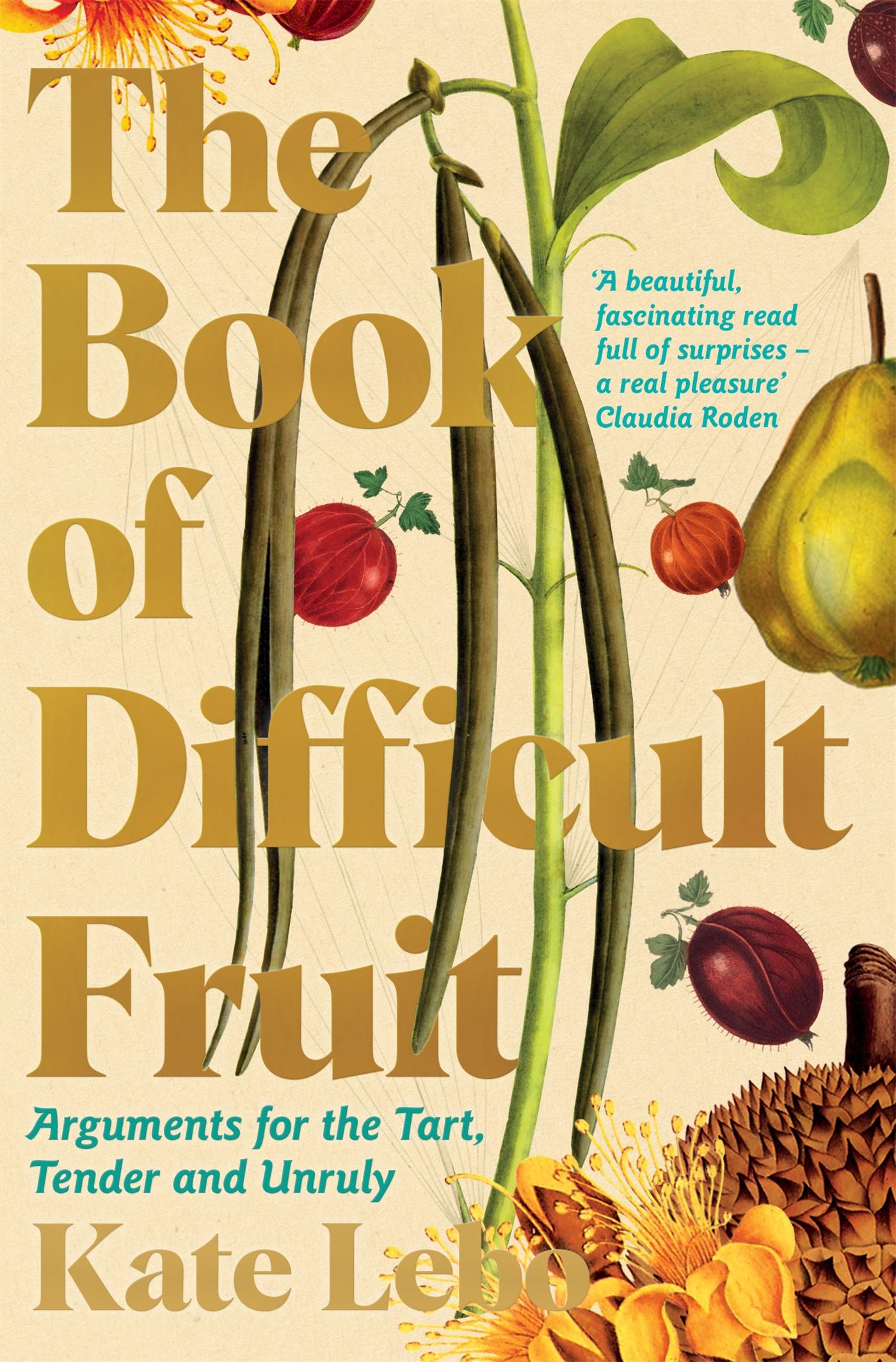 Vorderes Coverbild The Book of Difficult Fruit