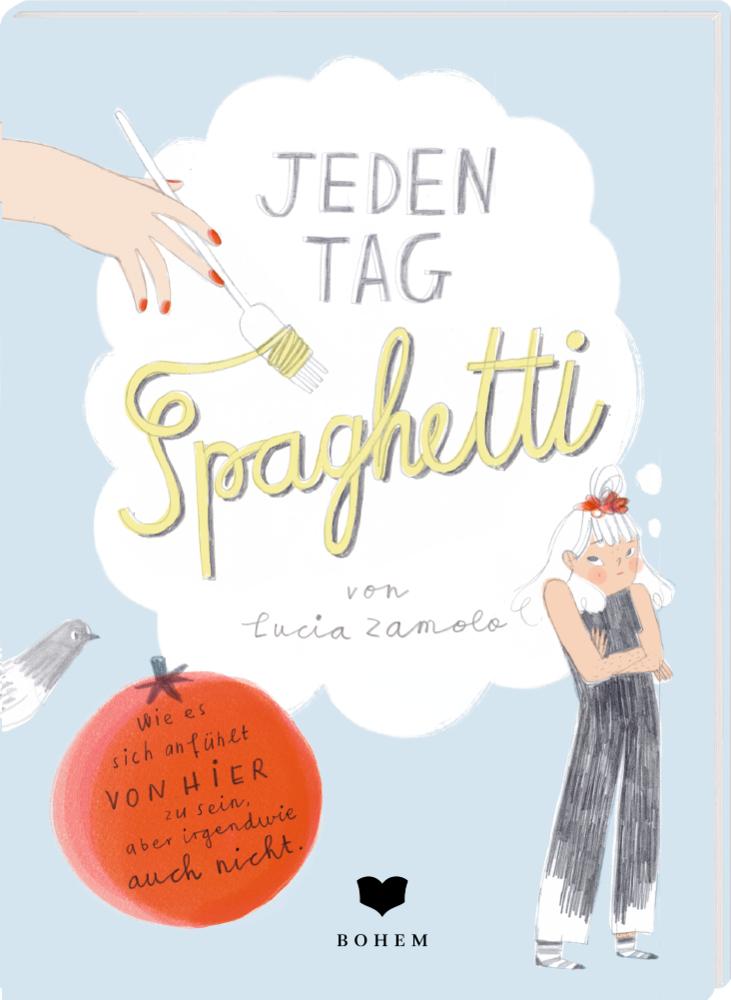 Vorderes Coverbild Jeden Tag Spaghetti