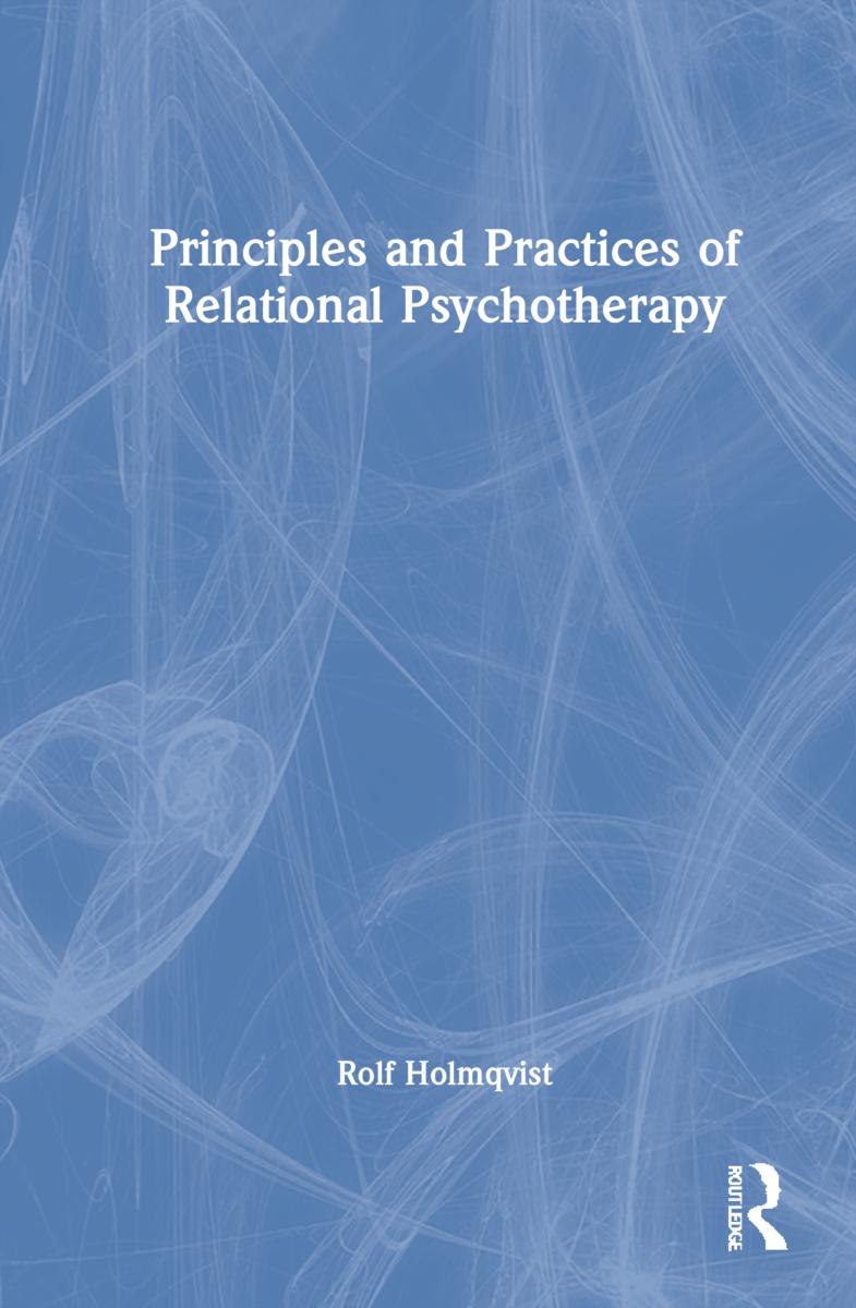 Vorderes Coverbild Principles and Practices of Relational Psychotherapy
