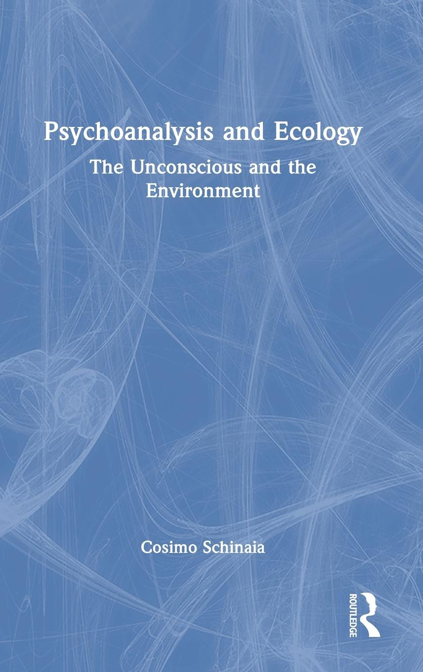 Vorderes Coverbild Psychoanalysis and Ecology