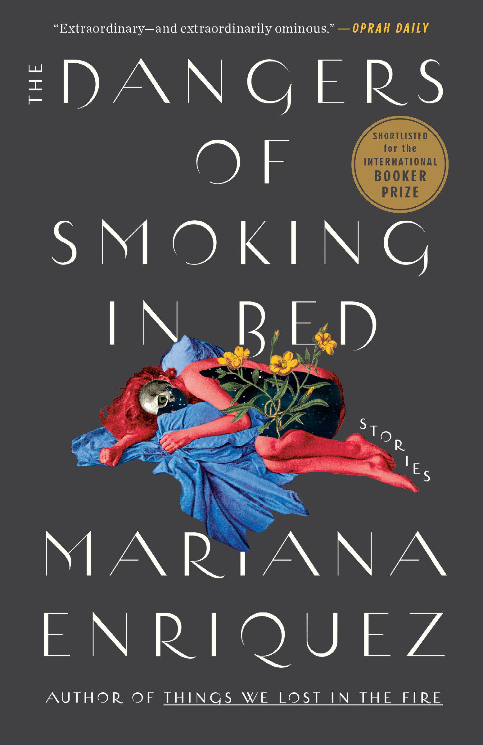Vorderes Coverbild The Dangers of Smoking in Bed