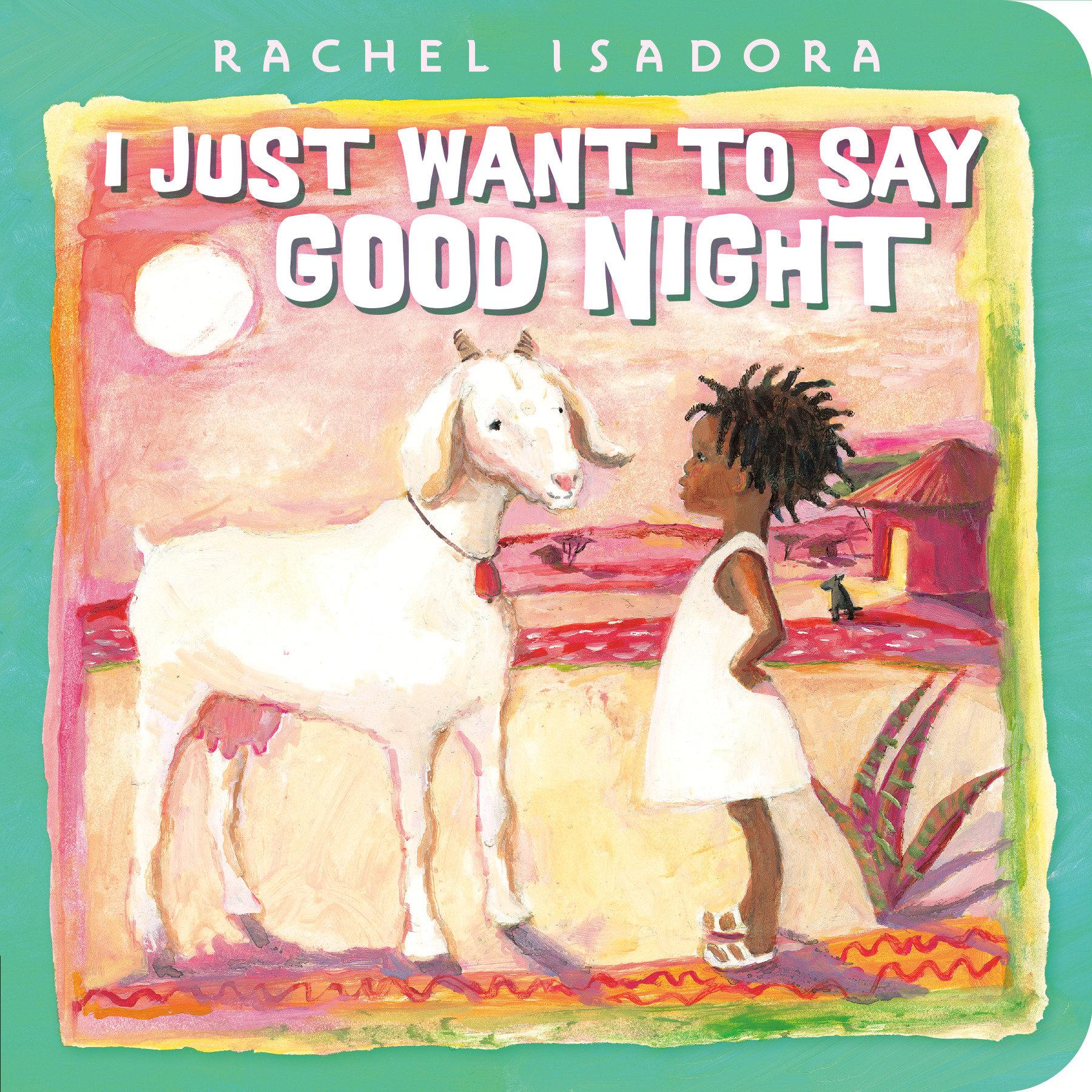 Vorderes Coverbild I Just Want to Say Good Night
