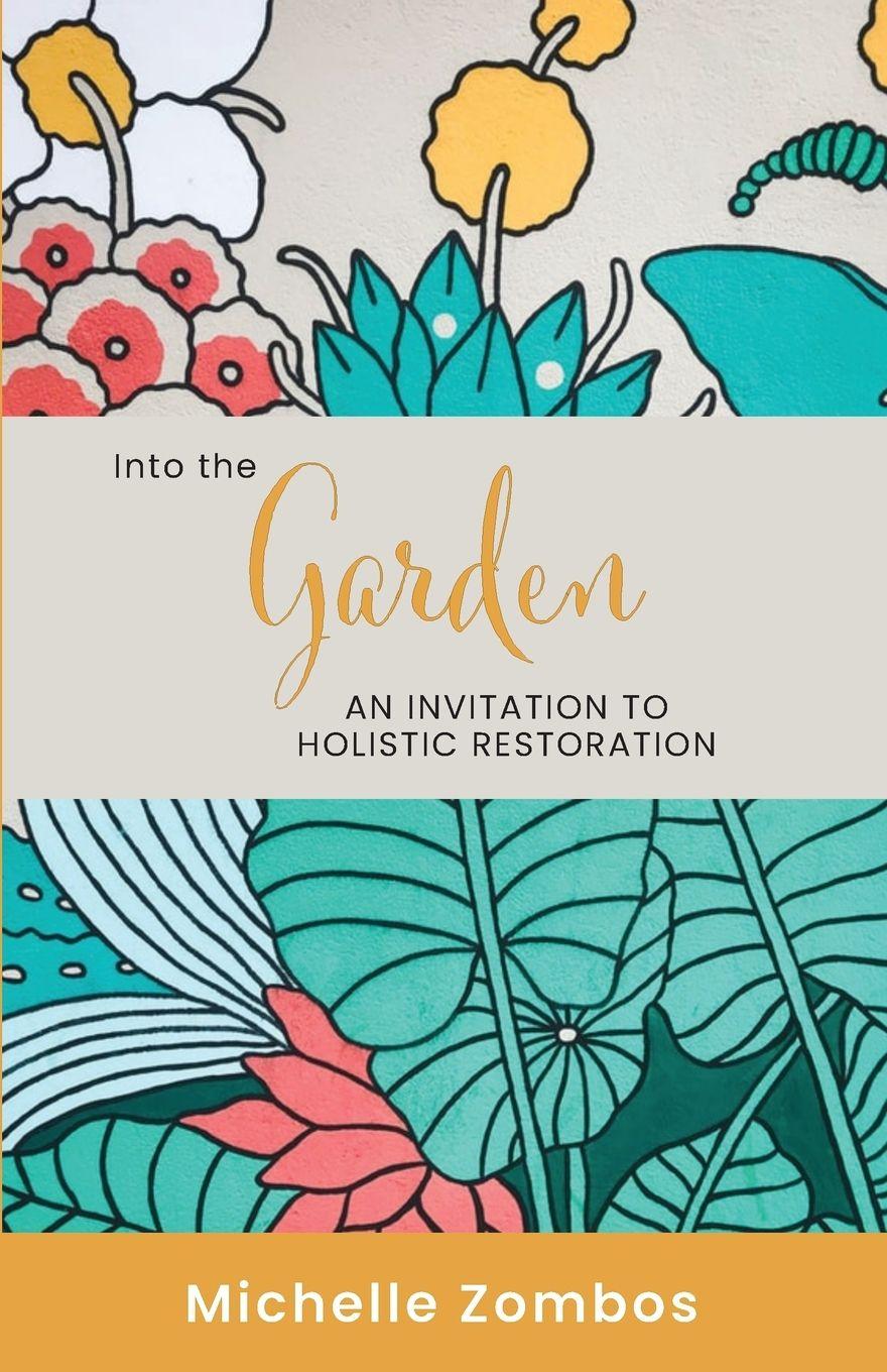 Vorderes Coverbild Into the Garden