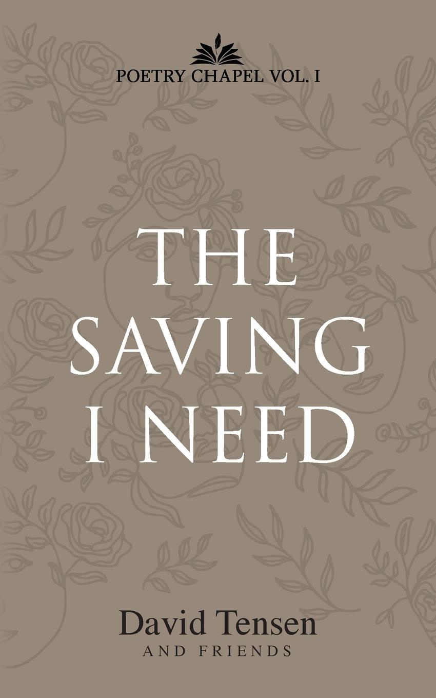 Vorderes Coverbild The Saving I Need