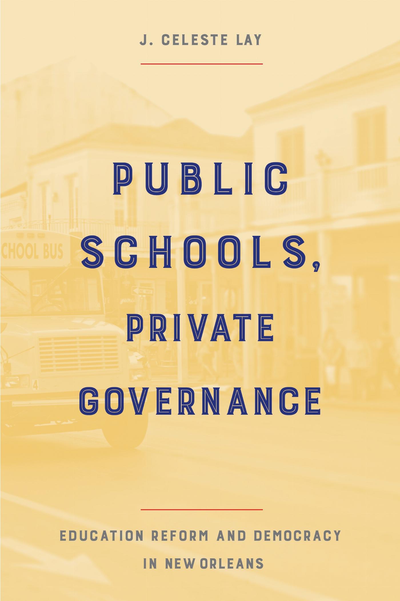 Vorderes Coverbild Public Schools, Private Governance