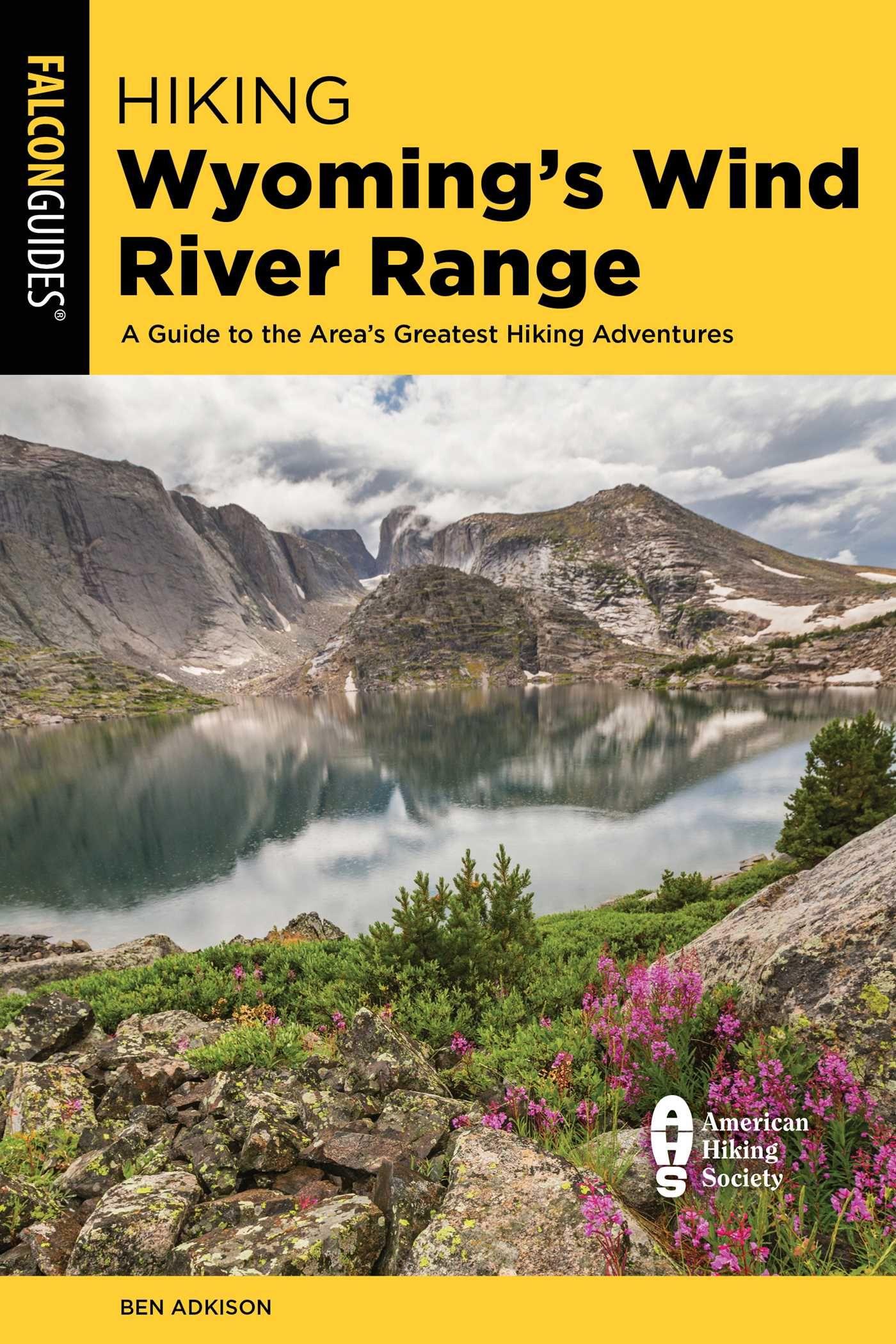 Vorderes Coverbild Hiking Wyoming's Wind River Range