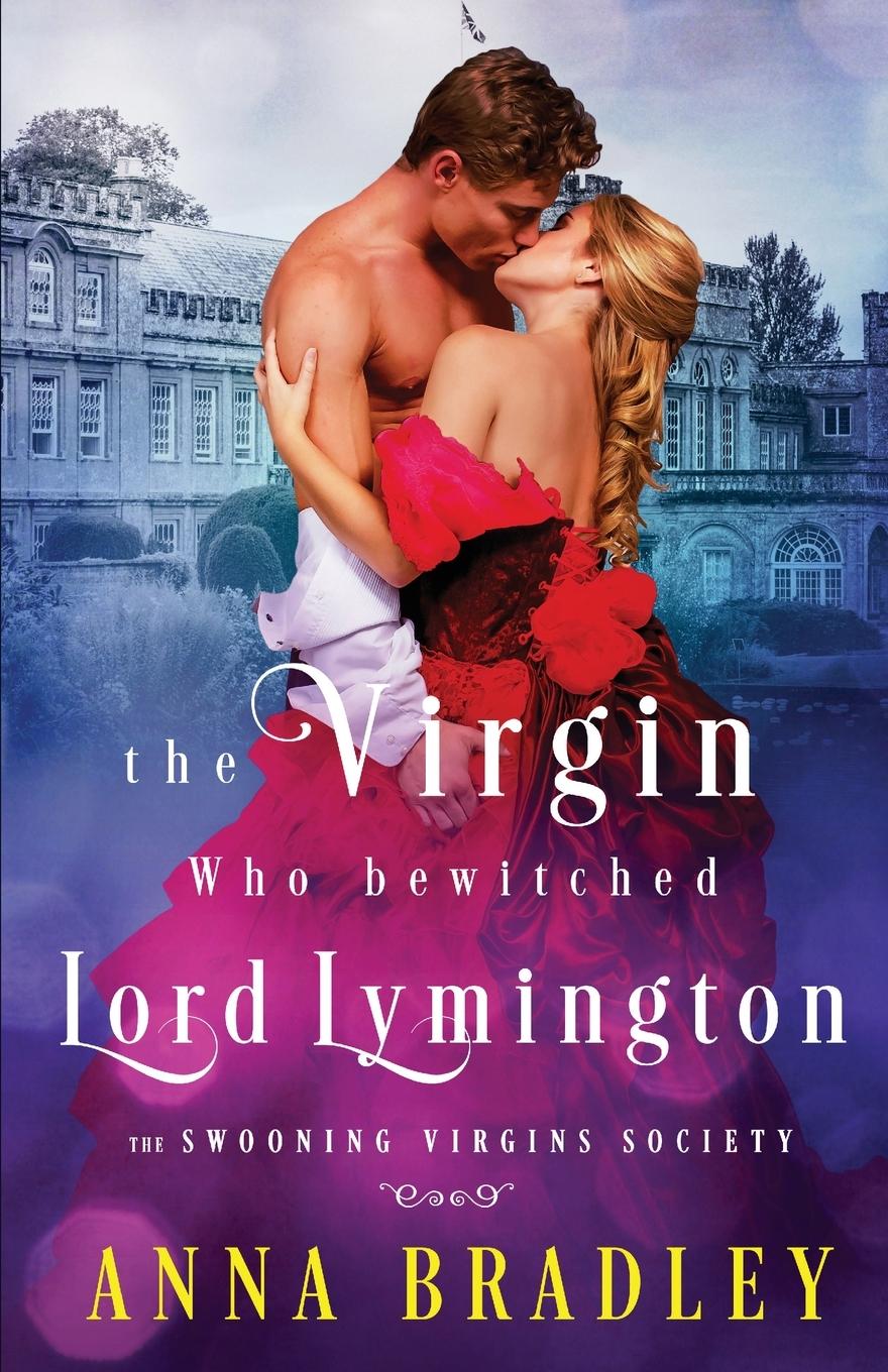 Vorderes Coverbild The Virgin Who Bewitched Lord Lymington