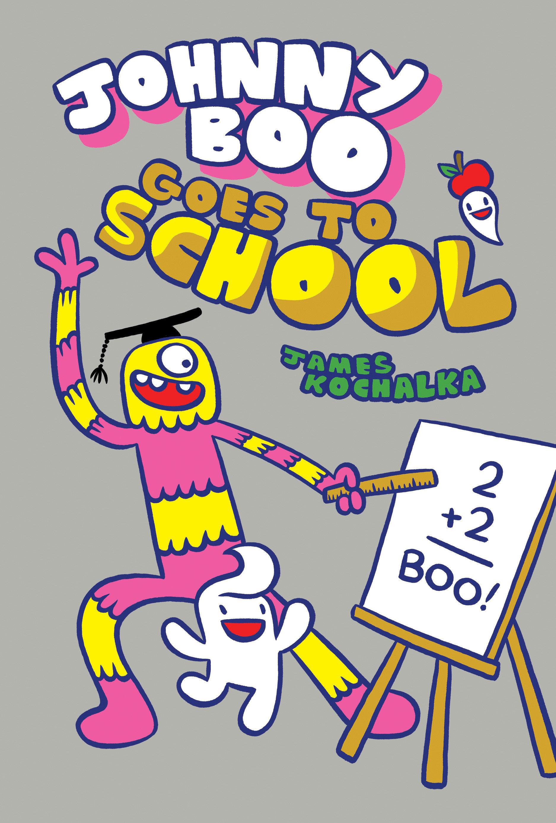 Vorderes Coverbild Johnny Boo Goes to School (Johnny Boo Book 13)