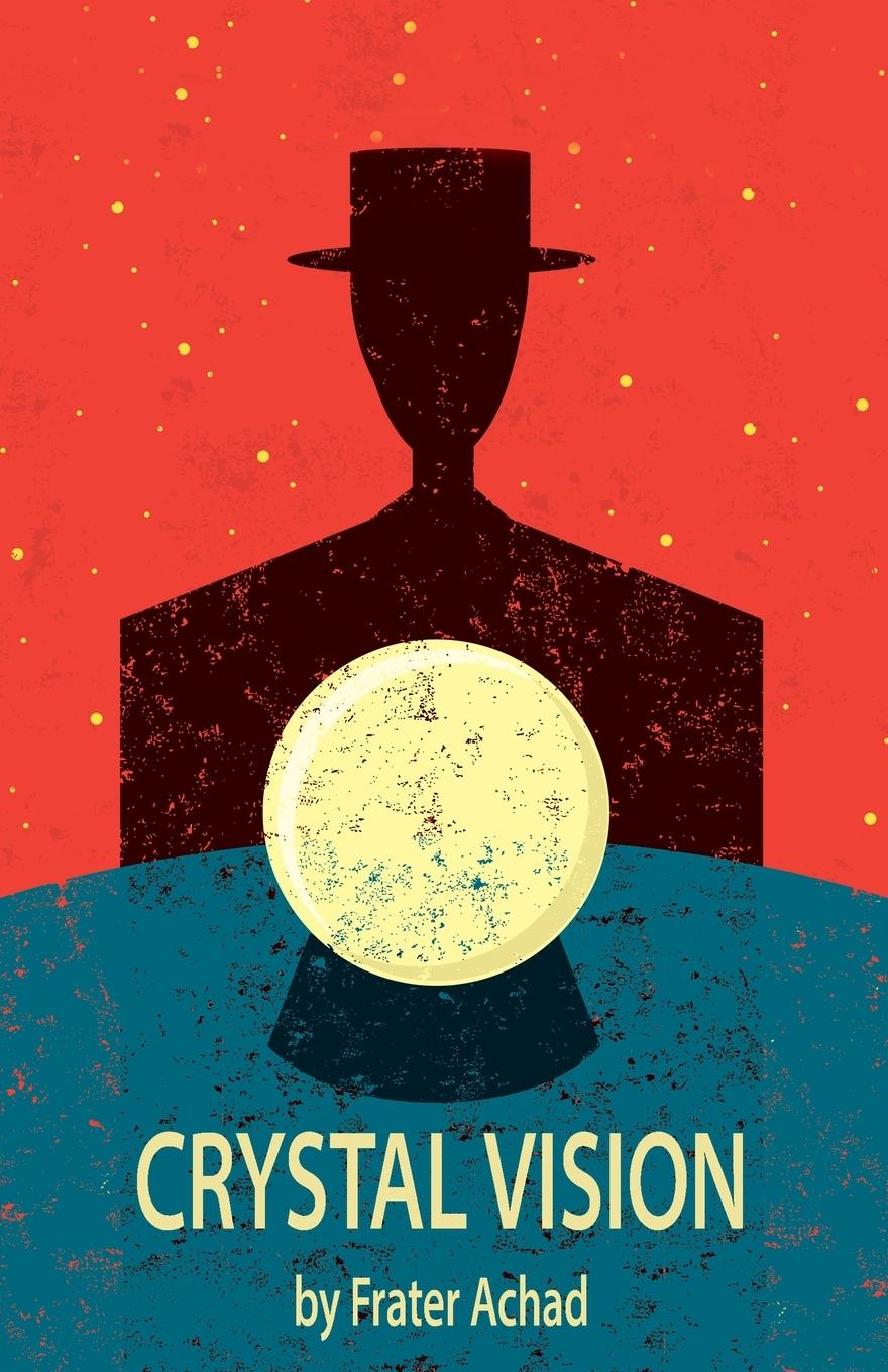 Vorderes Coverbild Crystal Vision Through Crystal Gazing