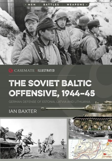 Vorderes Coverbild The Soviet Baltic Offensive, 1944-45