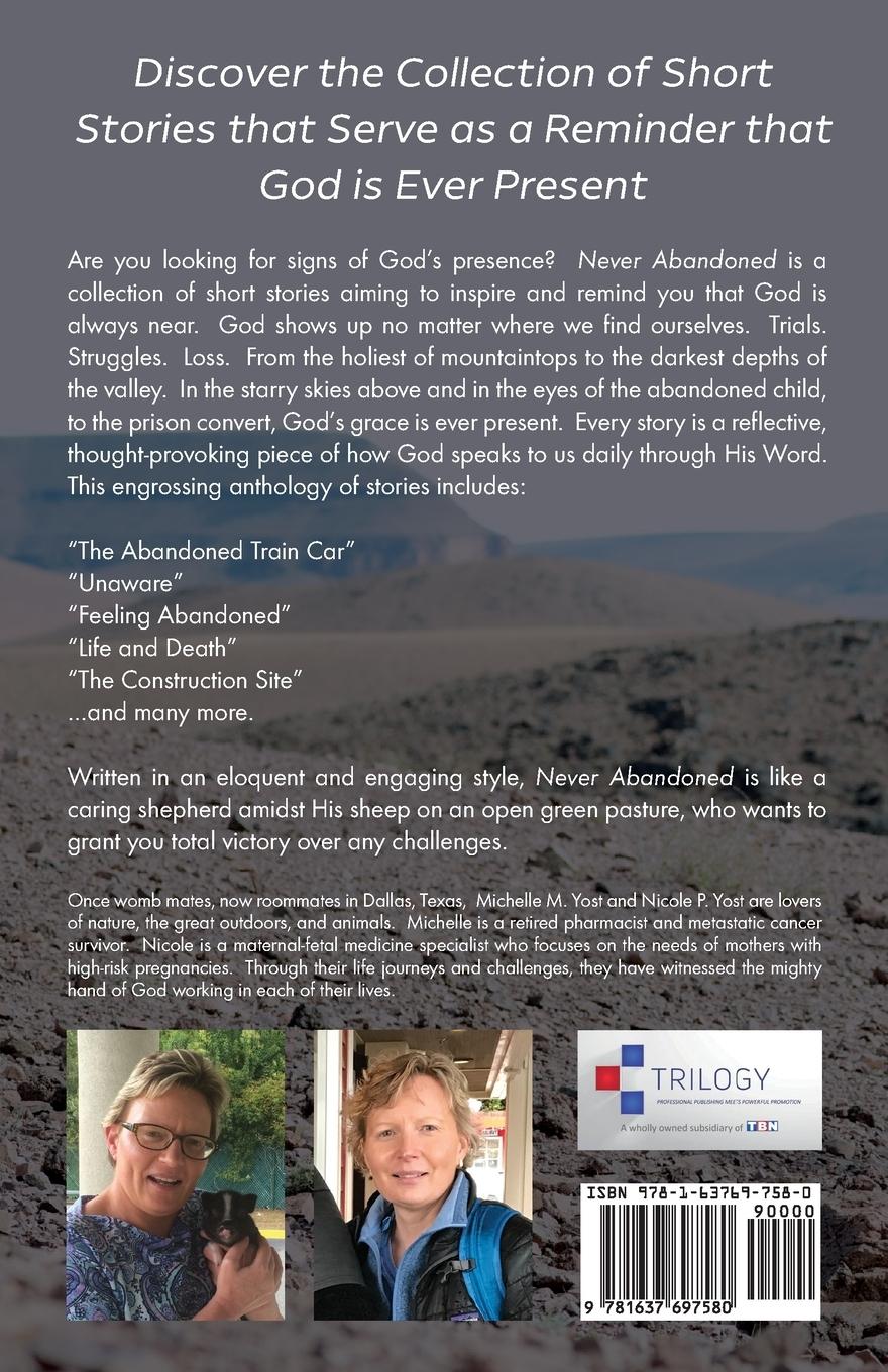 Rückseitencover Never Abandoned: A Collection of Inspirational Short Stories that Serve as a Reminder that God is Ever Present