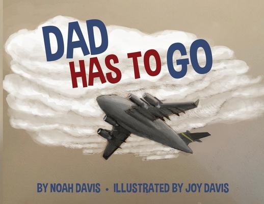 Vorderes Coverbild Dad Has to Go
