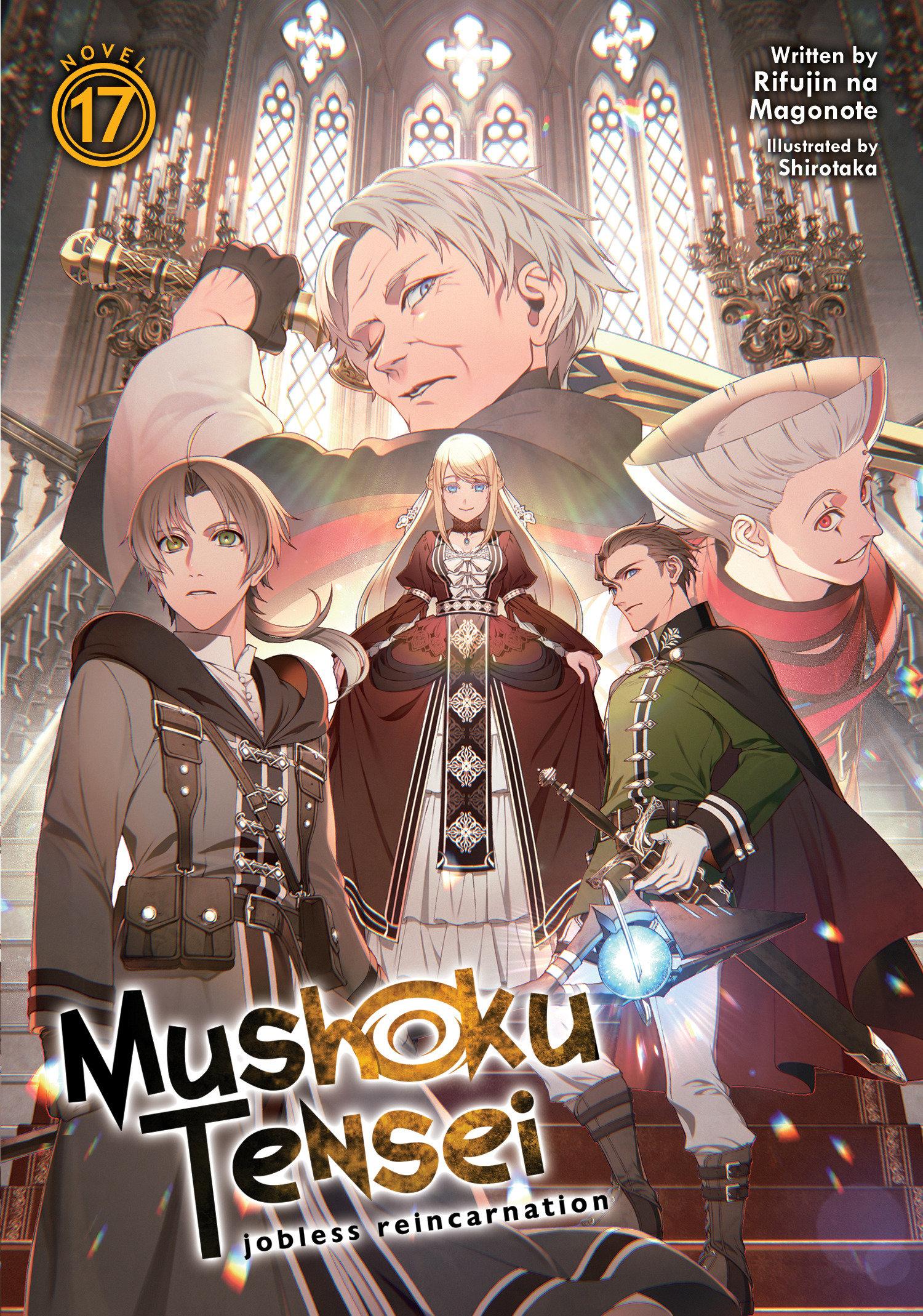 Vorderes Coverbild Mushoku Tensei: Jobless Reincarnation (Light Novel)  Vol. 17