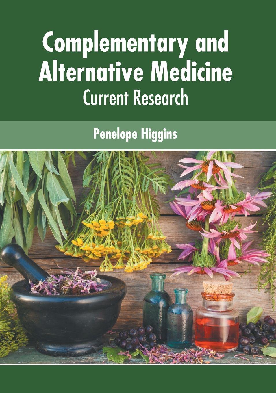 Vorderes Coverbild Complementary and Alternative Medicine: Current Research