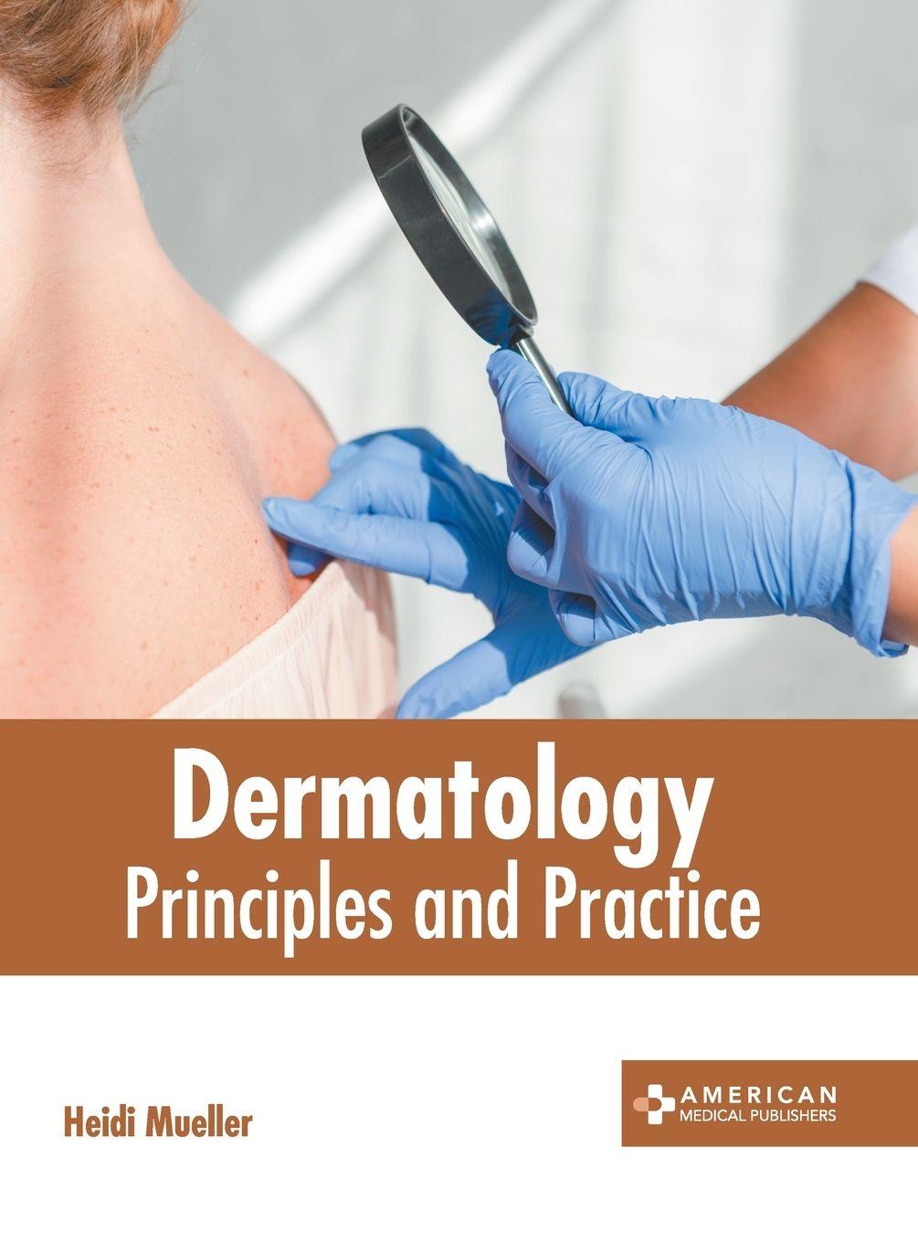 Vorderes Coverbild Dermatology: Principles and Practice