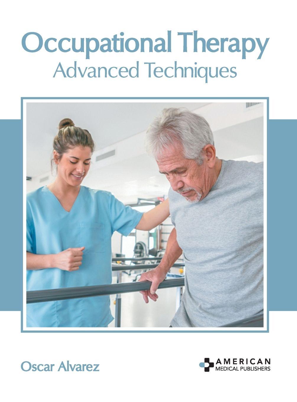 Vorderes Coverbild Occupational Therapy: Advanced Techniques