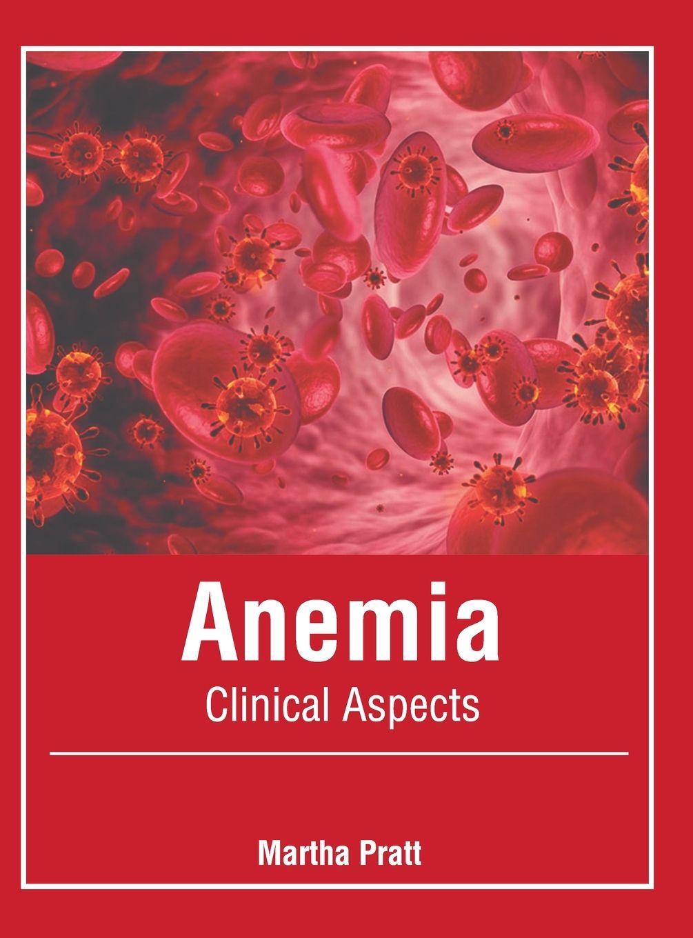 Vorderes Coverbild Anemia: Clinical Aspects