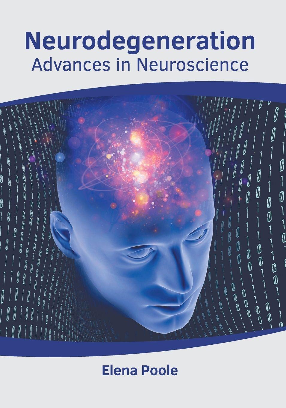 Vorderes Coverbild Neurodegeneration: Advances in Neuroscience