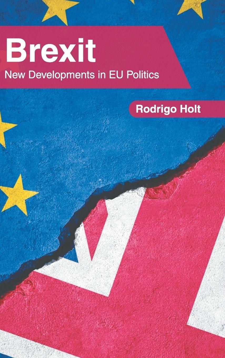Vorderes Coverbild Brexit: New Developments in Eu Politics