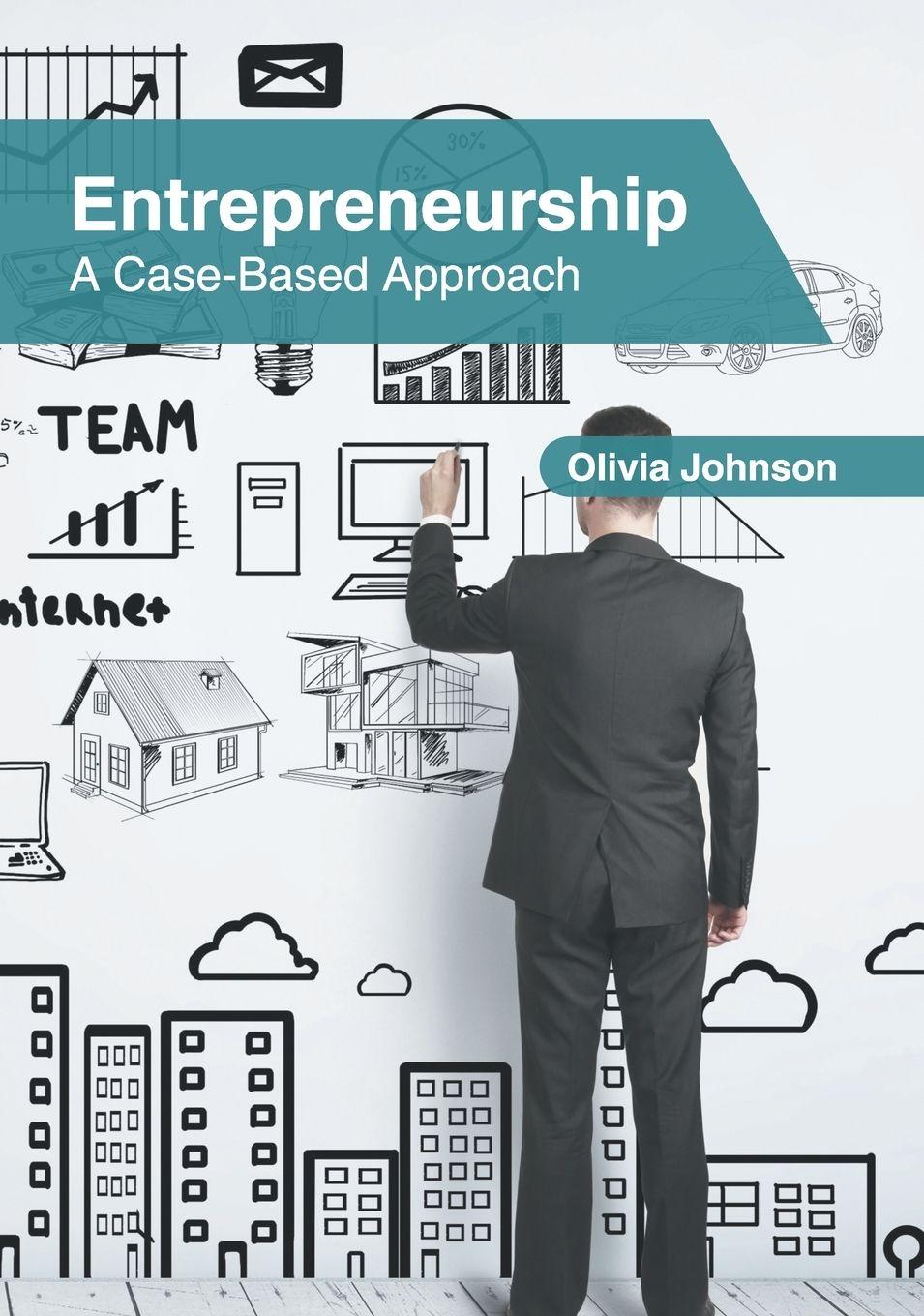 Vorderes Coverbild Entrepreneurship: A Case-Based Approach