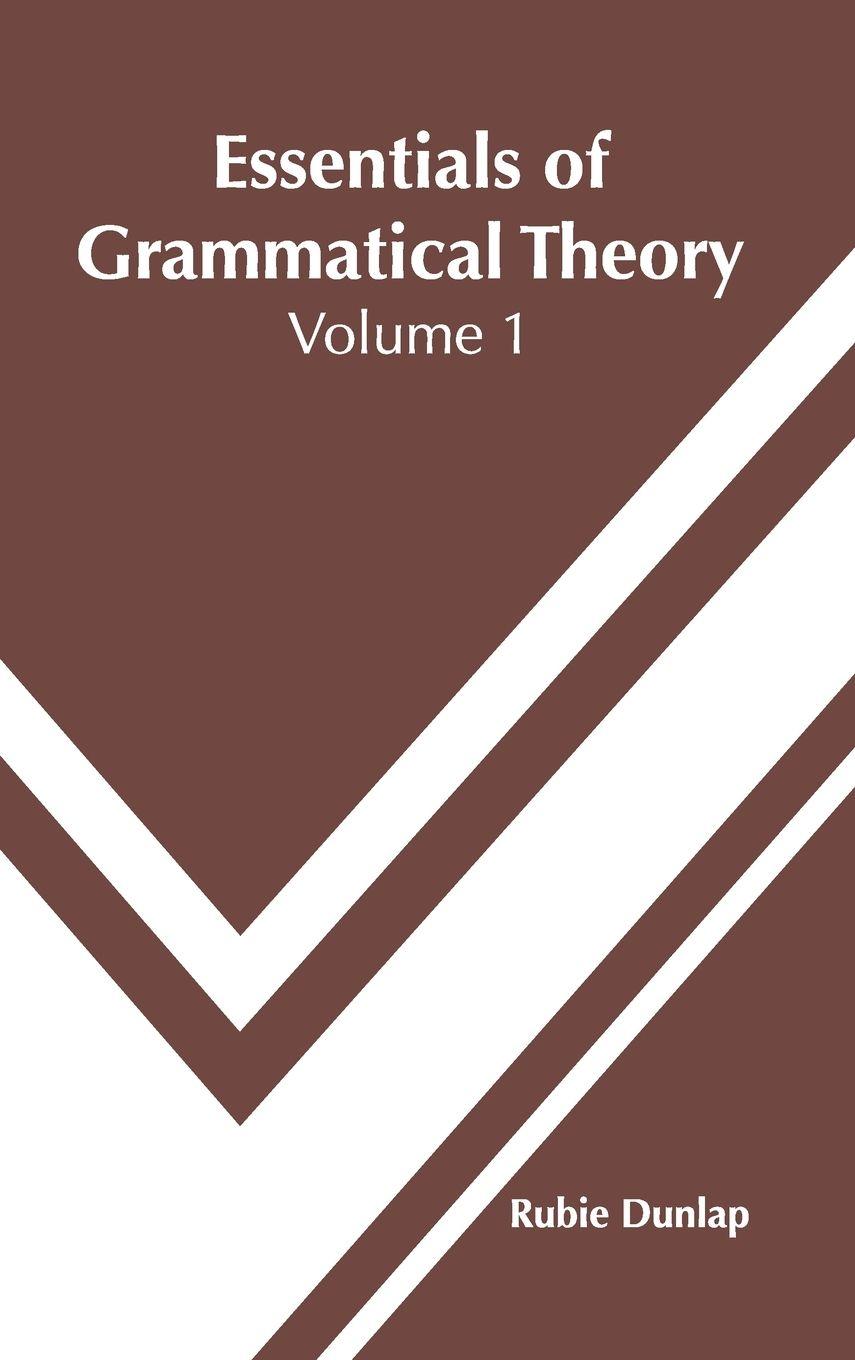 Vorderes Coverbild Essentials of Grammatical Theory: Volume 1