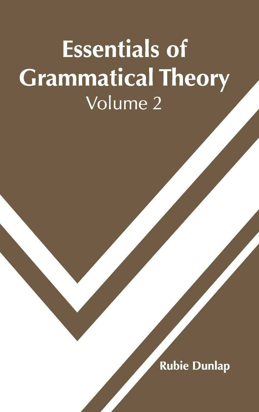 Vorderes Coverbild Essentials of Grammatical Theory: Volume 2