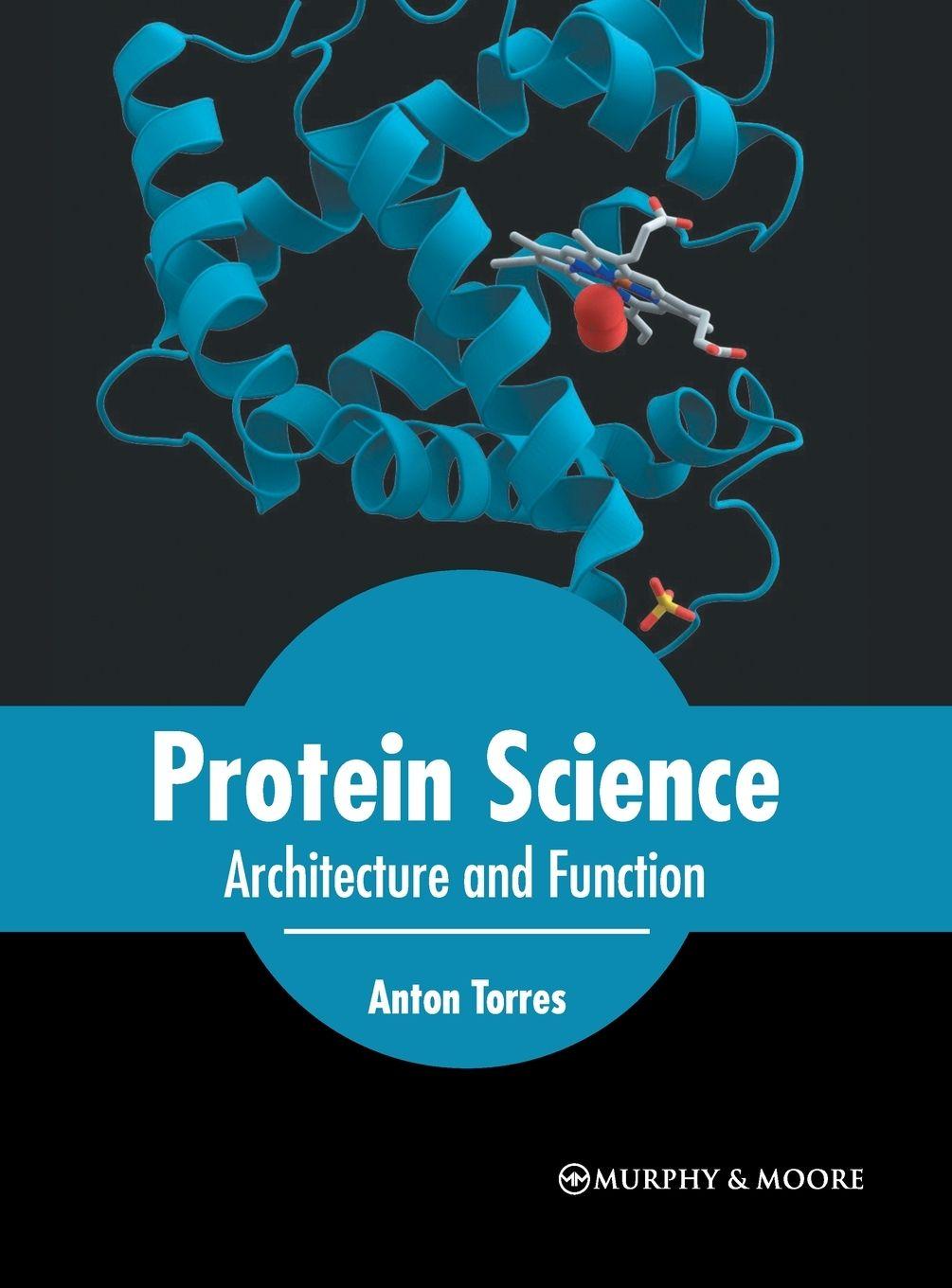 Vorderes Coverbild Protein Science: Architecture and Function