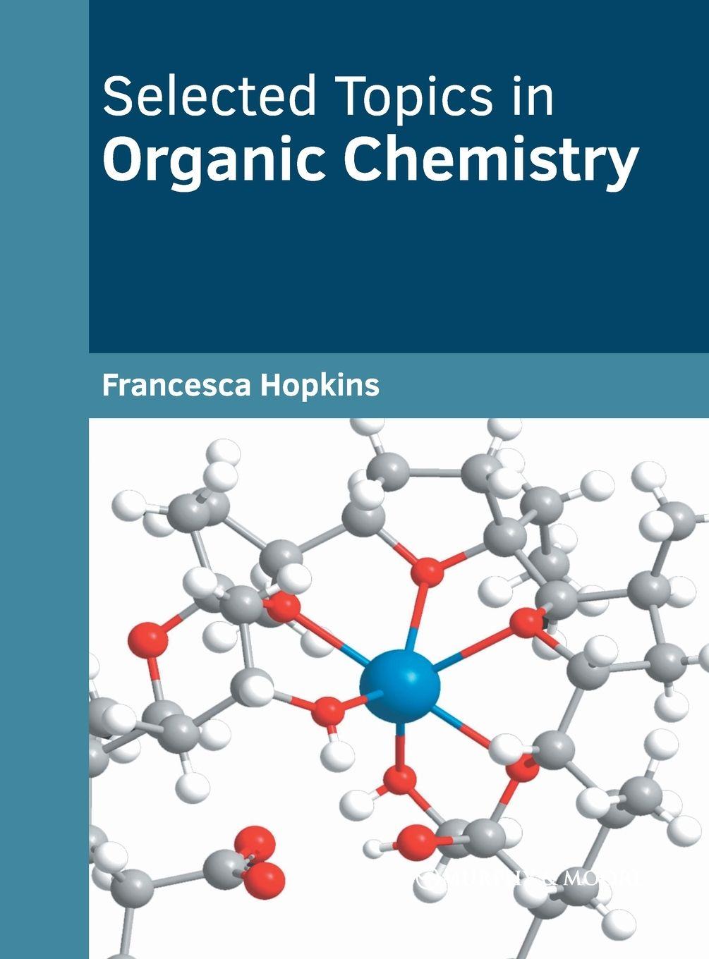 Vorderes Coverbild Selected Topics in Organic Chemistry