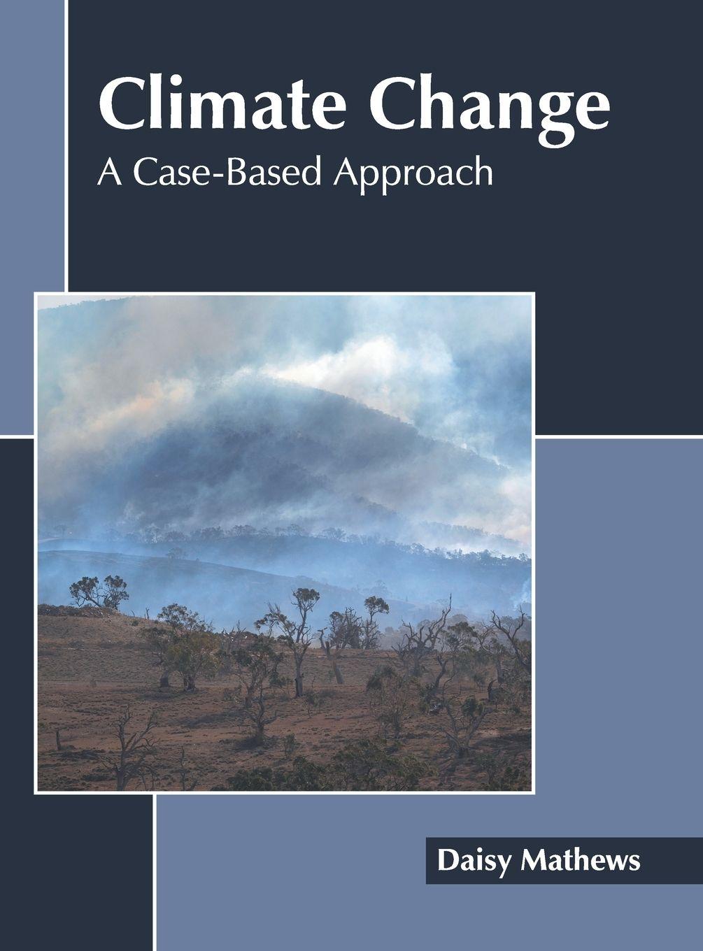 Vorderes Coverbild Climate Change: A Case-Based Approach