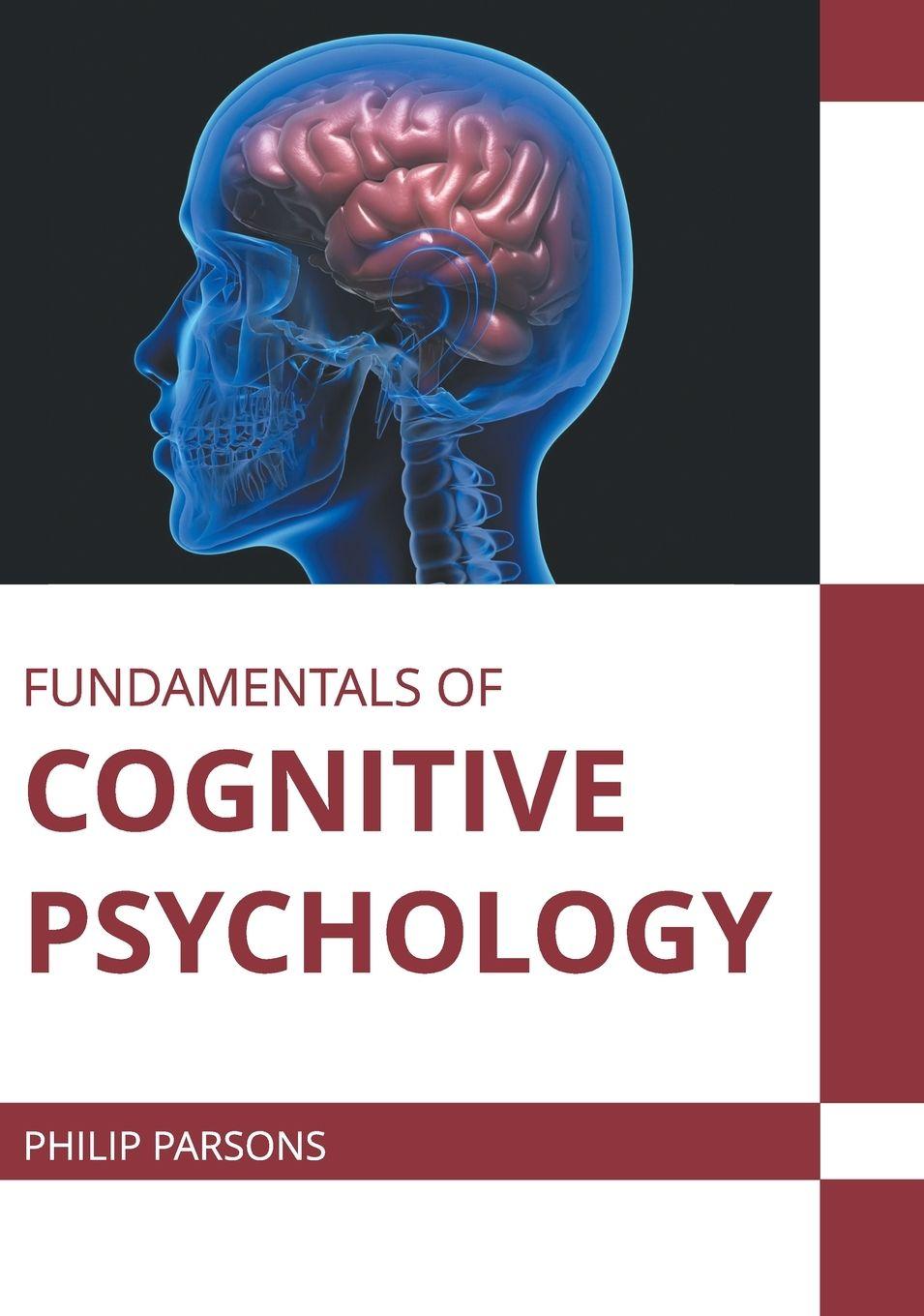 Vorderes Coverbild Fundamentals of Cognitive Psychology