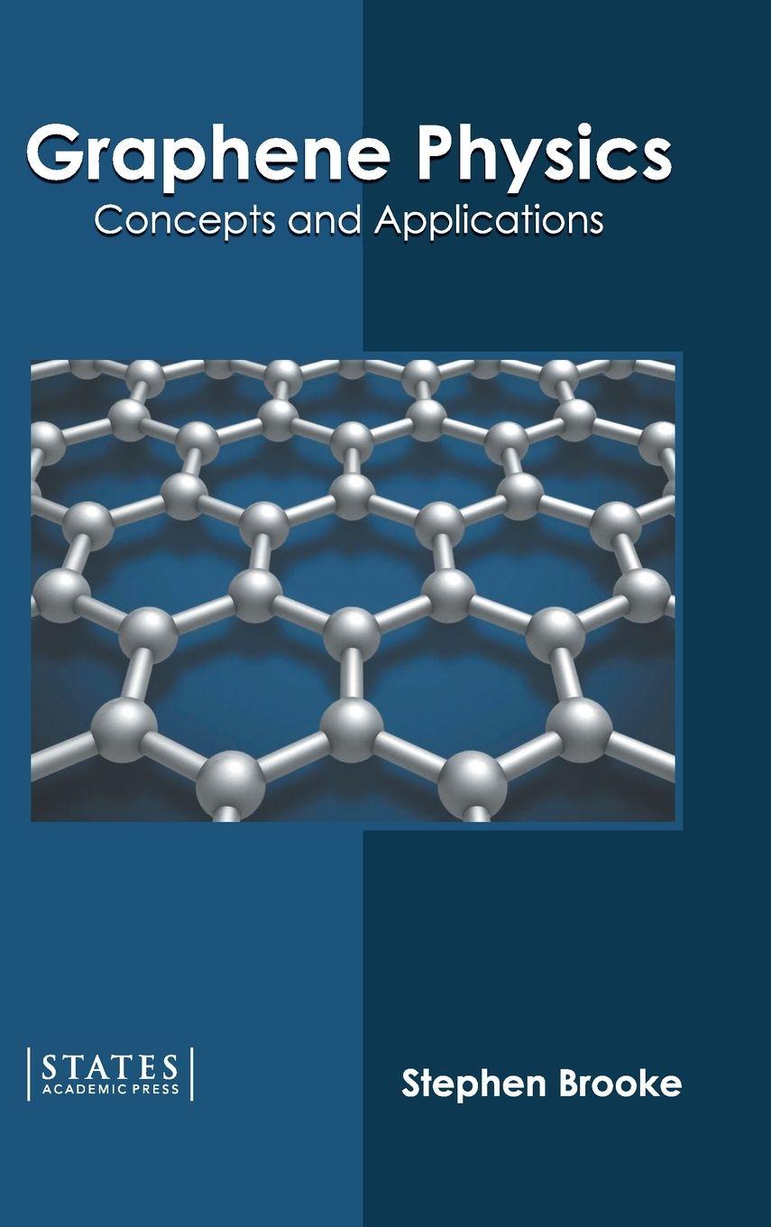 Vorderes Coverbild Graphene Physics: Concepts and Applications