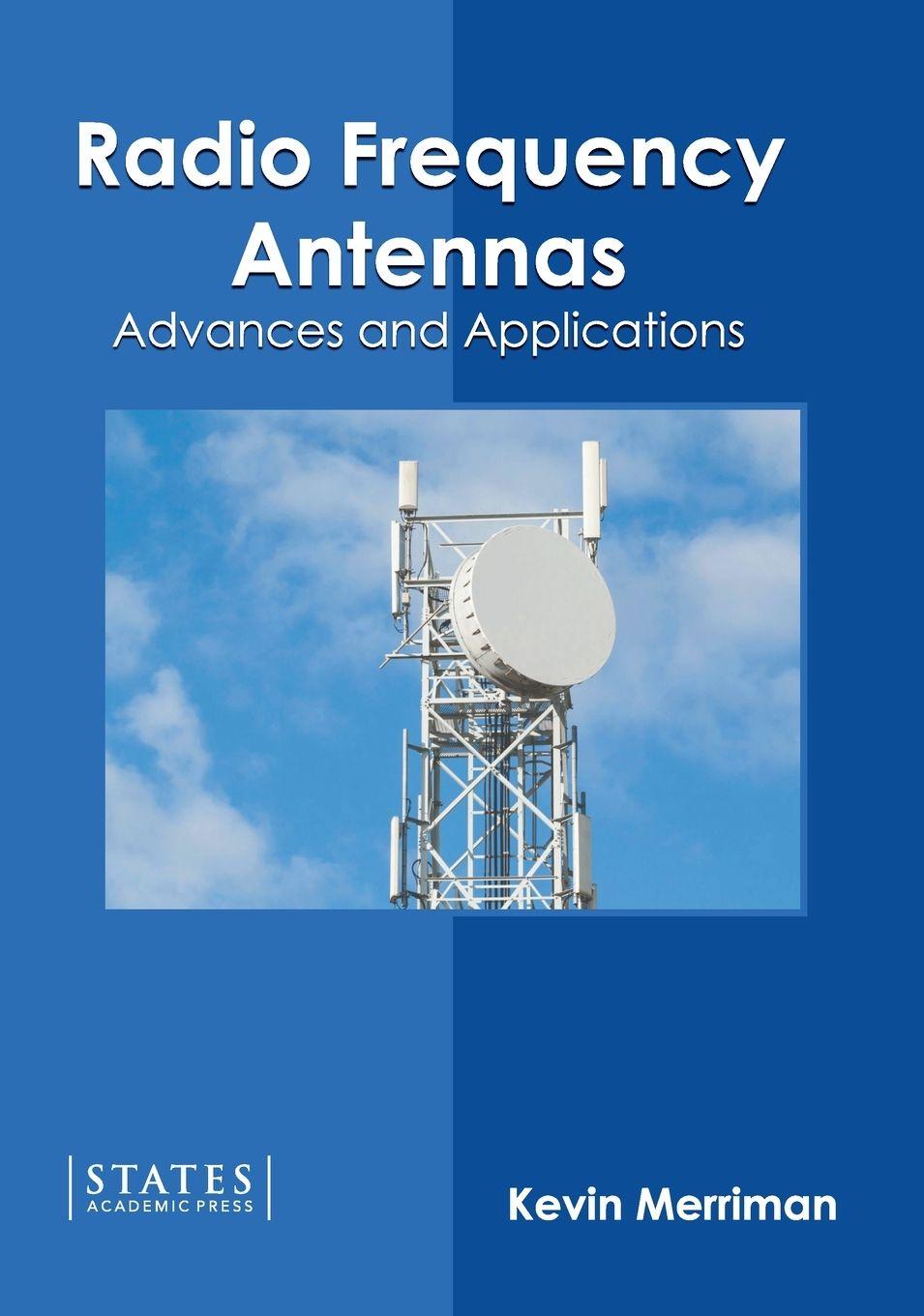 Vorderes Coverbild Radio Frequency Antennas: Advances and Applications