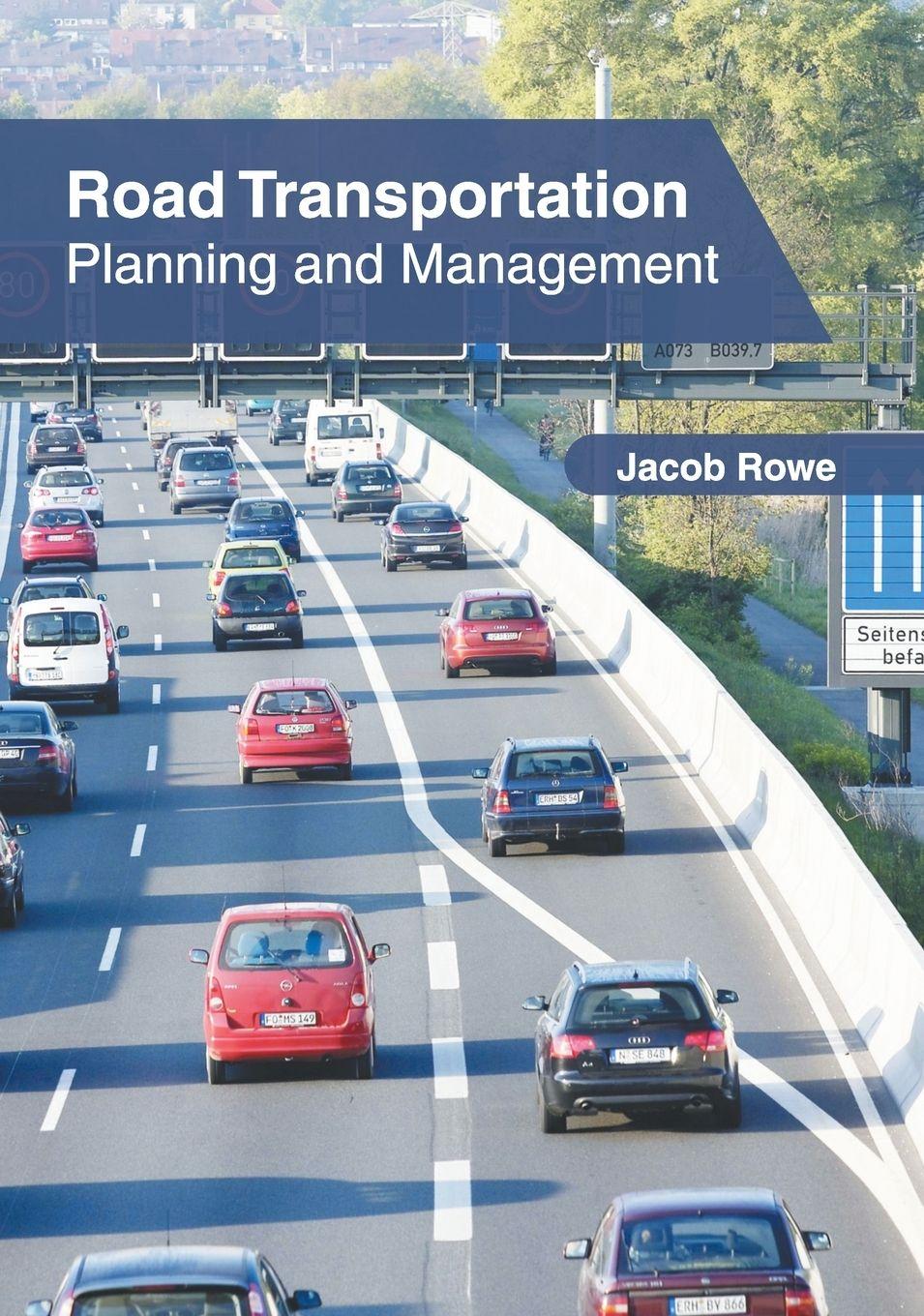Vorderes Coverbild Road Transportation: Planning and Management