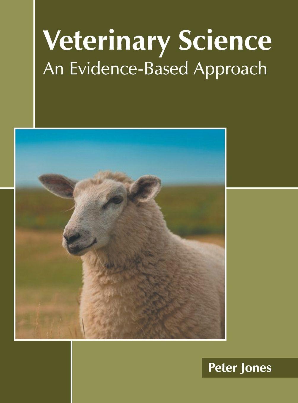 Vorderes Coverbild Veterinary Science: An Evidence-Based Approach