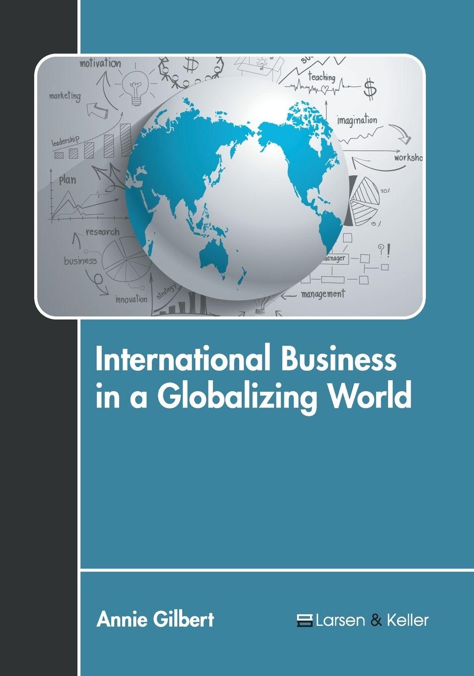 Vorderes Coverbild International Business in a Globalizing World