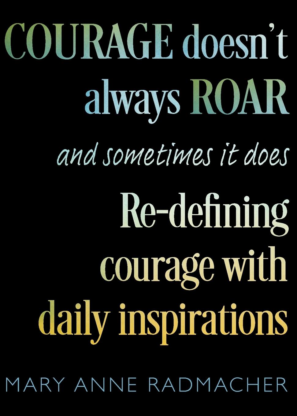 Vorderes Coverbild Courage Doesn't Always Roar