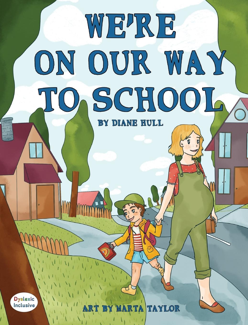 Vorderes Coverbild We're On Our Way to School