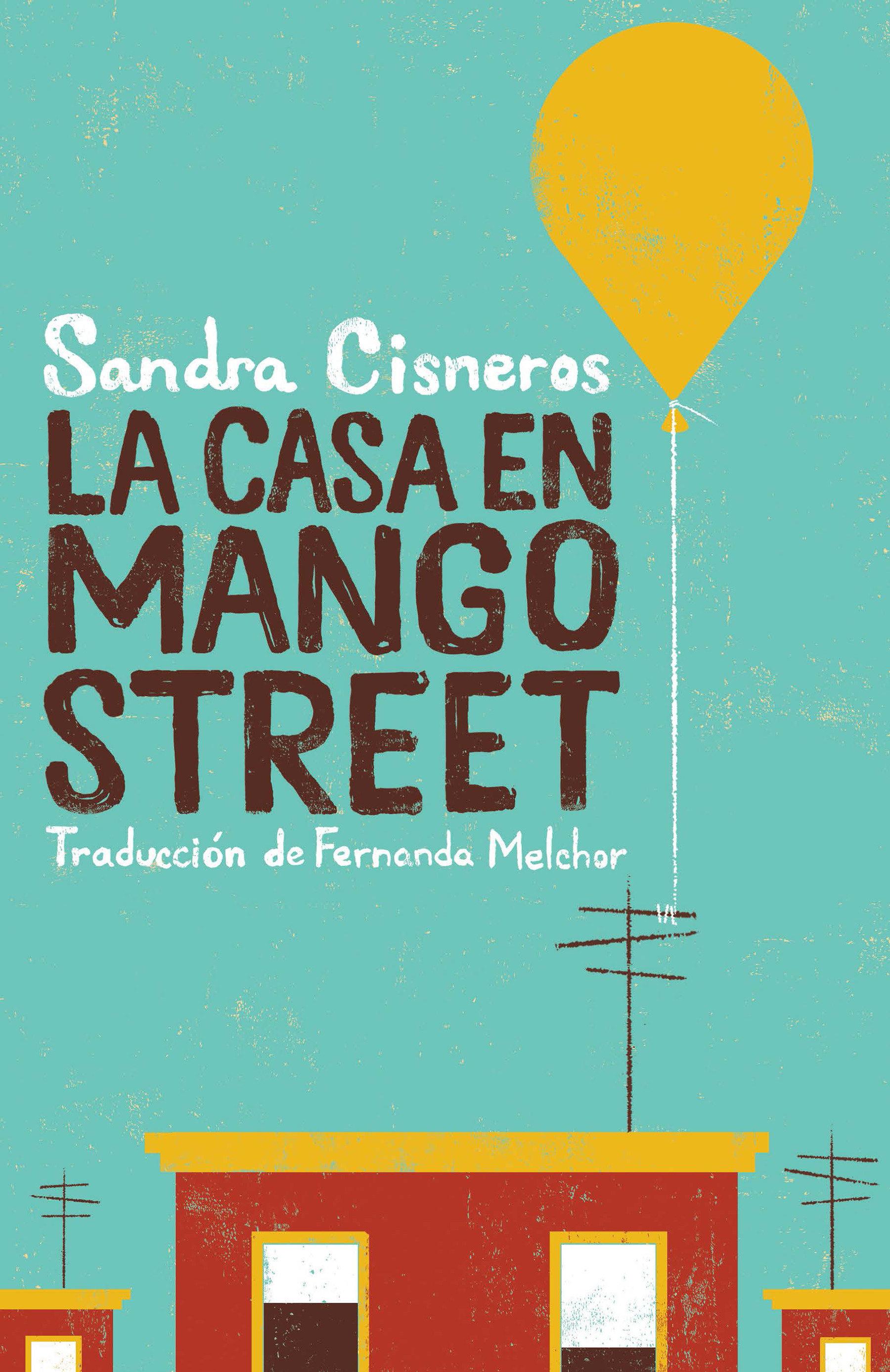 Vorderes Coverbild La Casa En Mango Street / The House on Mango Street