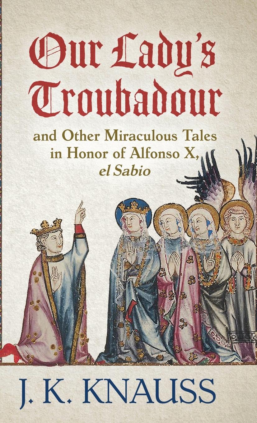 Vorderes Coverbild Our Lady's Troubadour